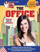 The Office. Inglés Para el Trabajo. Edición Bilingüe: Volume 9 (María García, tu Guía Latina)