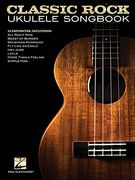 Classic Rock Ukulele Songbook (en Inglés)