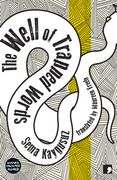 The Well of Trapped Words: Selected Stories