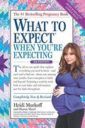 What to Expect When You'Re Expecting (en Inglés)
