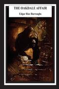 The Oakdale Affair (en Inglés)