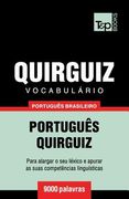 Vocabulário Português Brasileiro-Quirguiz - 9000 palavras (en Portugués)