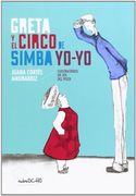 Greta y el Circo de Simba Yo-Yo