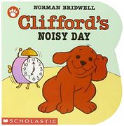 Clifford's Noisy day 