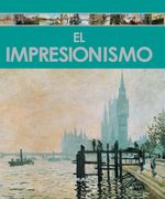 El Impresionismo (Enciclopedia del Arte)