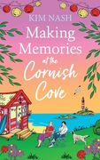 Making Memories at the Cornish Cove (en Inglés)