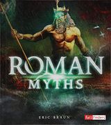Roman Myths (Mythology Around the World) 