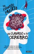 Un Clavado a tu Cerebro - Eduardo Calixto - Aguilar