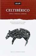 Celtibérico. Lengua-Escritura-Epigrafía