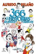 366 (y Más) Historias de los Juegos Olímpicos que Deberías Conocer