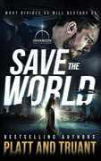 Save the World (Save the Humans) (en Inglés)