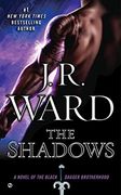 The Shadows (Black Dagger Brotherhood) (en Inglés)