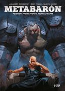 Metabaron 01. Wilhelm-100, el Tecnoalmirante