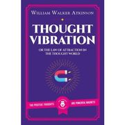 Thought Vibration or The Law of Attraction In The Thought World