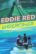 Eddie Red, Undercover: Mystery in Mayan Mexico
