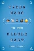 Cyberwars in the Middle East (en Inglés)