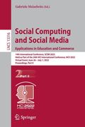 Social Computing and Social Media: Applications in Education and Commerce: 14th International Conference, Scsm 2022, Held as Part of the 24th Hci Inte (en Anglais)