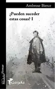 ¿Pueden suceder estas cosas? I
