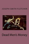 Dead Men's Money (en Inglés)