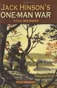 jack hinson´s one-man war (en Inglés)