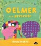 O Elmer e o Presente