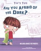 Tim's Tips: Are You Afraid of the Dark? (en Inglés)