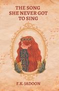 The Song She Never Got to Sing (en Inglés)