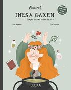 Inesa Gaxen. Sorgin Ausart Baten Historia (en Catalán)