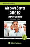 windows server 2008 r2 interview questions you'll most likely be asked (en Inglés)