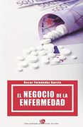 El negocio de la enfermedad