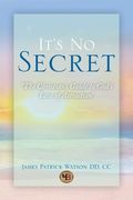 It's No Secret: The Christian's Guide to God's Law of Attraction (en Inglés)