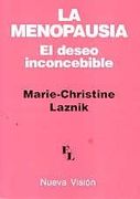 La menopausia: El deseo inconcebible (in Spanish)