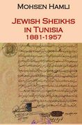 Jewish Sheikhs in Tunisia 1881-1957 (en Inglés)