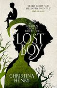 Lost Boy: All Children Grow up Except One. (en Inglés)