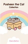 Pusheen the cat Collection (Boxed Set): I am Pusheen the Cat, the Many Lives of Pusheen the Cat, Pusheen the Cat's Guide to Everything
