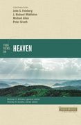 Four Views on Heaven (Counterpoints: Bible and Theology) (en Inglés)