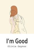 I'm Good (en Inglés)