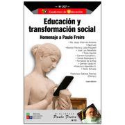 Educación y transformación social. Homenaje a Paulo Freire