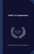 Guide To Composition (en Inglés)