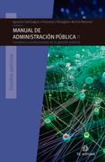 Manual de Administración Pública II. Cambios y continuidades en la gestión pública (in Spanish)