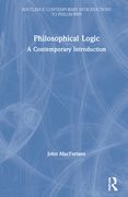 Philosophical Logic: A Contemporary Introduction (Routledge Contemporary Introductions to Philosophy) (en Inglés)