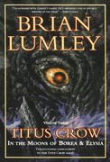 Titus Crow, Volume 3: In the Moons of Borea, Elysia 