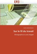 Sur Le Fil Du Travail