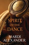 Spirit of the Dance (en Inglés)