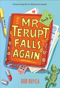 Mr. Terupt Falls Again (en Inglés)