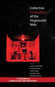 Collective Unravelings of the Hegemonic Web (Hc) (en Inglés)