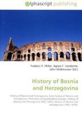 History of Bosnia and Herzegovina (en Inglés)
