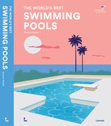 Swimming Pools: The World's Best (en Inglés)