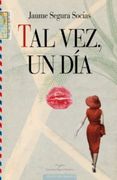 Tal Vez, un día