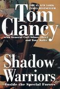 Shadow Warriors: Inside the Special Forces (Commander Series) (en Inglés)